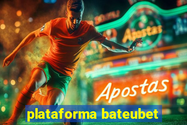 plataforma bateubet